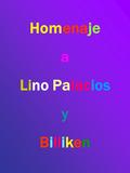 Homenaje a Lino Palacios y Billiken Quién no tuvo alguna vez un Billiken, quién no recortó sus láminas y figuritas, para pegar en el cuaderno.