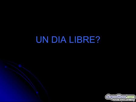 UN DIA LIBRE?. Antes de preguntar por un día de descanso ten en cuenta estas estadísticas: Antes de preguntar por un día de descanso ten en cuenta estas.