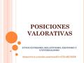 POSICIONES VALORATIVAS