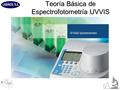  Fuente de luz  dispersión Ranura o ancho de banda  muestra  detector  Informacion generada.