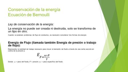 Conservación de la energía Ecuación de Bernoulli