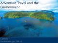 Adventure Travel and the Environment Capítulo 7 Vocabulario (pp. 195-6)