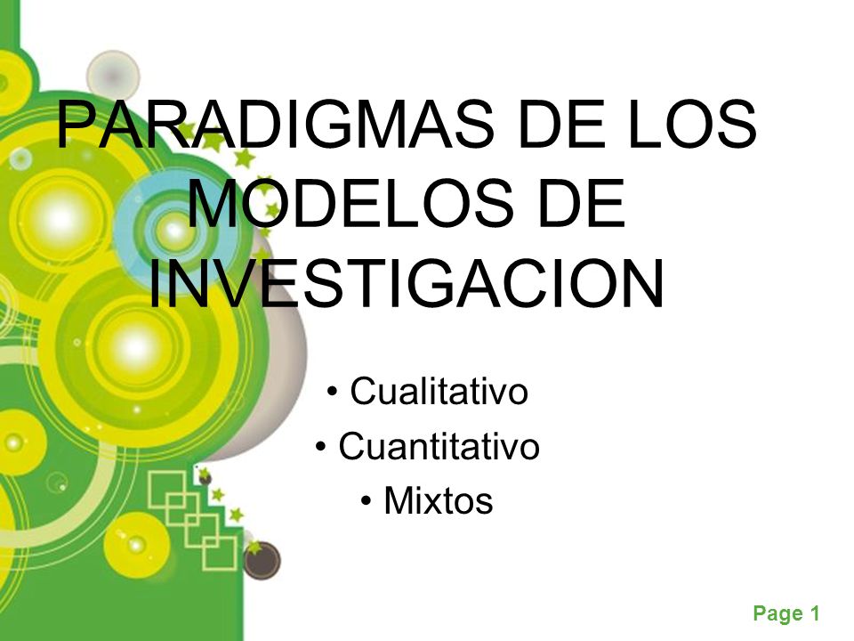 PARADIGMAS DE LOS MODELOS DE INVESTIGACION - ppt video online descargar