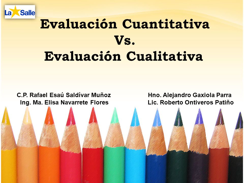 Evaluación Cuantitativa Vs. Evaluación Cualitativa - ppt video online  descargar