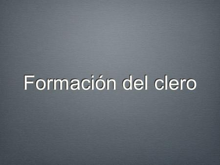 Formación del clero. Problemas del clero en tiempos de Vicente La mayoría de sacerdotes no habían sido adecuadamente formados para su oficio En algunos.