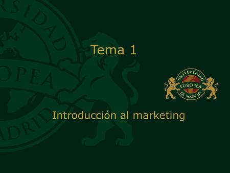 TÍTULO GENÉRICO Tema 1 Introducción al marketing.
