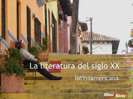 La literatura del siglo XX
