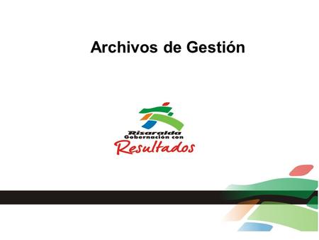 Archivos de Gestión.