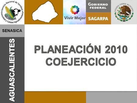 Servicio Nacional de Sanidad, Inocuidad y Calidad Agroalimentaria SENASICA.