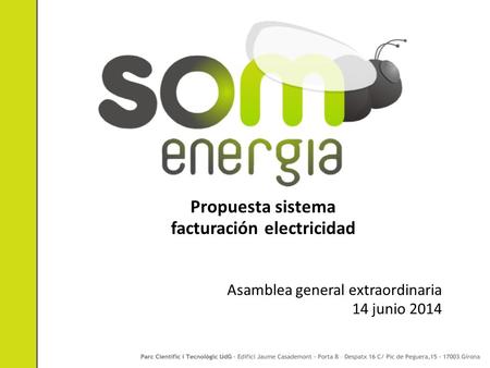 Propuesta sistema facturación electricidad Asamblea general extraordinaria 14 junio 2014.