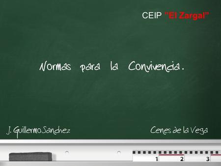 Normas para la Convivencia. J. Guillermo Sanchez Cenes de la Vega.