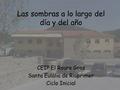 Las sombras a lo largo del día y del año