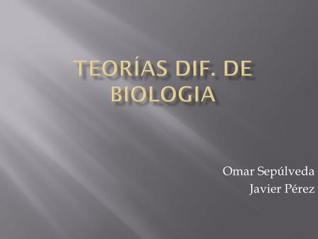 Omar Sepúlveda Javier Pérez.  los coacervados se forman en grupos de solución proteínica en agua; prácticamente pueden absorber todo lo que se encuentra.