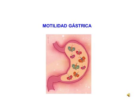 MOTILIDAD GÁSTRICA 52:54.