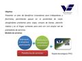 Objetivo Presentar un plan de beneficios innovadores para trabajadores y familiares, permitiendo apoyar en la posibilidad de viajar, otorgándoles prestamos.
