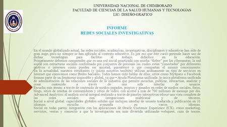 En el mundo globalizado actual, las redes sociales, académicas, investigativas, disciplinares y educativas han sido de gran auge, pero no siempre se han.