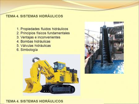 TEMA 4. SISTEMAS HIDRÁULICOS
