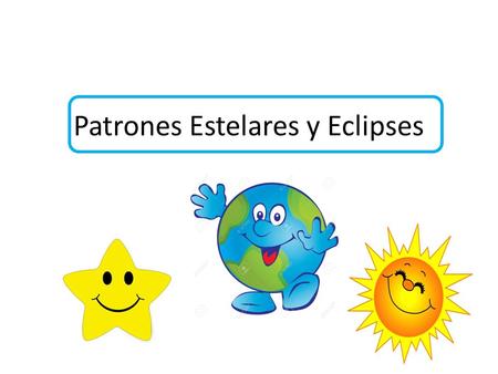 Patrones Estelares y Eclipses