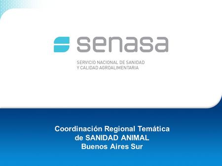 Coordinación Regional Temática de SANIDAD ANIMAL Buenos Aires Sur.