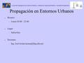 Propagación en Entornos Urbanos