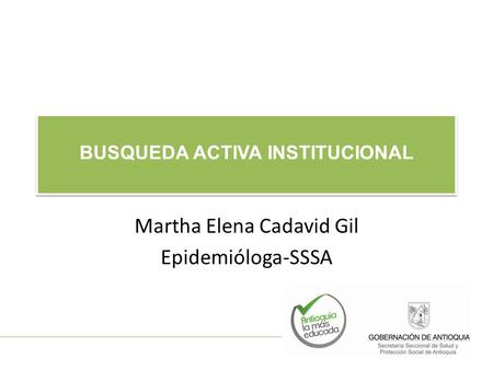 BUSQUEDA ACTIVA INSTITUCIONAL