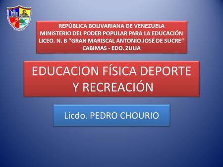 EDUCACION FÍSICA DEPORTE Y RECREACIÓN