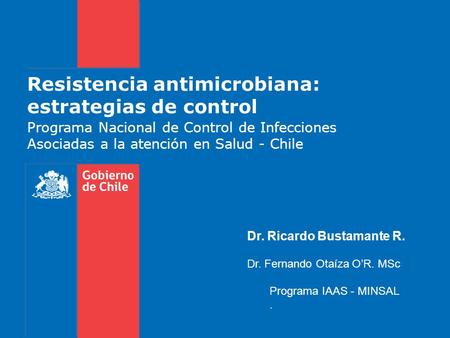 Resistencia antimicrobiana: estrategias de control