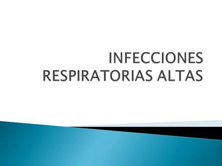 TRATAMIENTOS EN IRAEVIDENCIA ANALGÉSICOS Y ANTIINFLAMATORIOS Mejoran cefalea y dolor muscular y articular DESCONGESTIONANTES NASOFARINGEOS Reducen congestión.