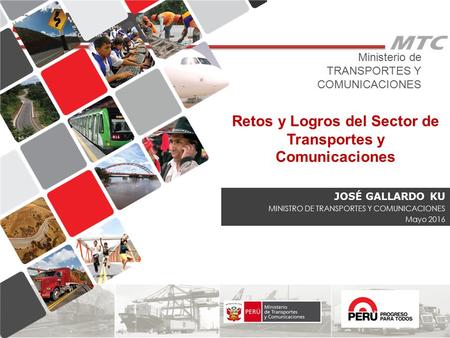 Retos y Logros del Sector de Transportes y Comunicaciones