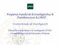 Programa Impulso de la Investigación y la Transferencia en la UNED Vicerrectorado de Investigación Oficina Técnica de Apoyo a la Investigación (OTAI) Universidad.