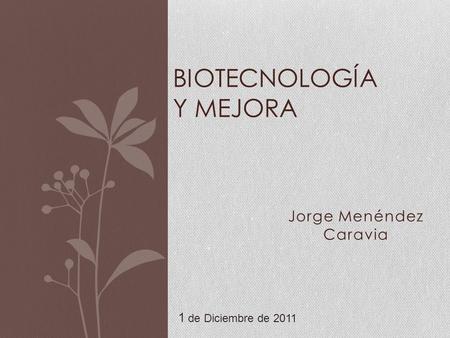 Biotecnología y Mejora