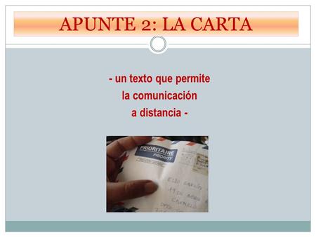 - un texto que permite la comunicación a distancia -