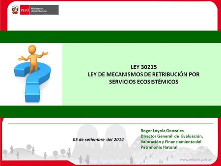 LEY DE MECANISMOS DE RETRIBUCIÓN POR SERVICIOS ECOSISTÉMICOS