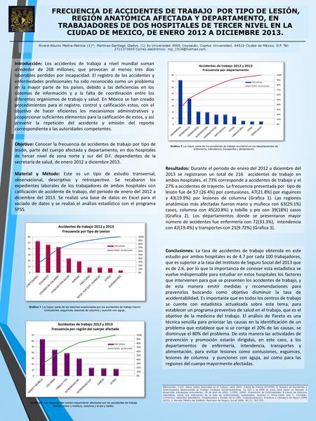 FRECUENCIA DE ACCIDENTES DE TRABAJO POR TIPO DE LESIÓN, REGIÓN ANATÓMICA AFECTADA Y DEPARTAMENTO, EN TRABAJADORES DE DOS HOSPITALES DE TERCER NIVEL EN.