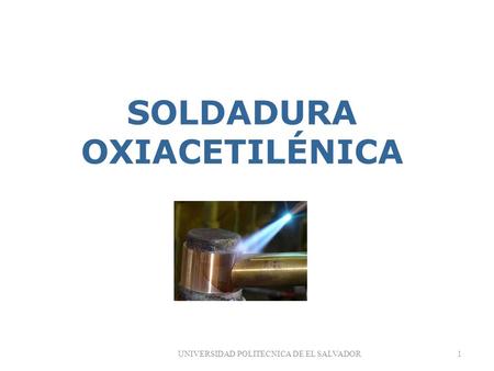 SOLDADURA OXIACETILÉNICA