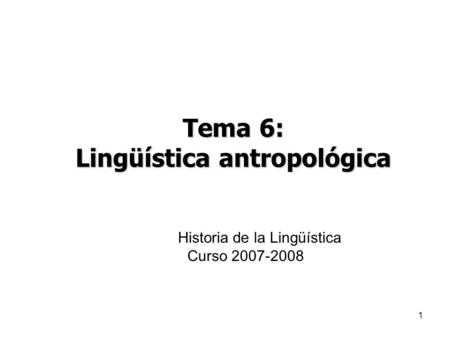 Historia de la Lingüística Curso