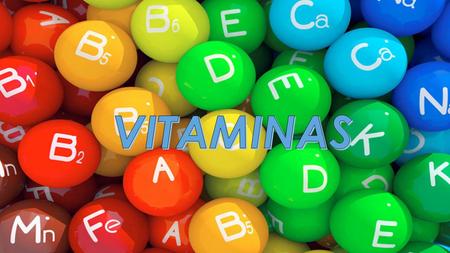 VITAMINAS VITAMINAS.
