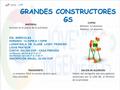 GRANDES CONSTRUCTORES GS DÍA: MIÉRCOLES HORARIO: 12:30PM A 1:30PM LUGAR:SALA DE CLASE LICEO FRANCÉS LOUIS PASTEUR COSTO: 595.000 COP - CADA PERIODO 1er.