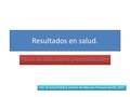 Resultados en salud. Panel de Indicadores preestablecidos UGC de Salud Pública. Distrito de Atención Primaria Sevilla. 2015.