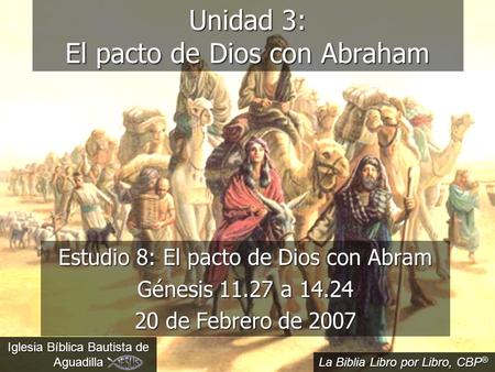 Unidad 3: El pacto de Dios con Abraham