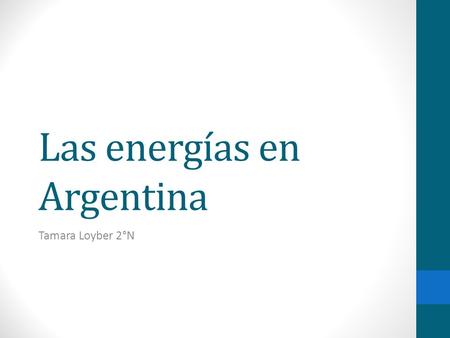 Las energías en Argentina