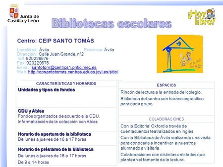 Localidad: ÁvilaProvincia: Ávila Dirección: Calle Juan Grande, nº2 Telf: 920229676 Fax: 920229676
