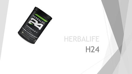 HERBALIFE H24.