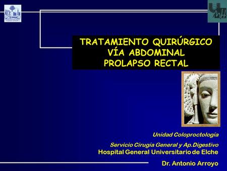 TRATAMIENTO QUIRÚRGICO VÍA ABDOMINAL