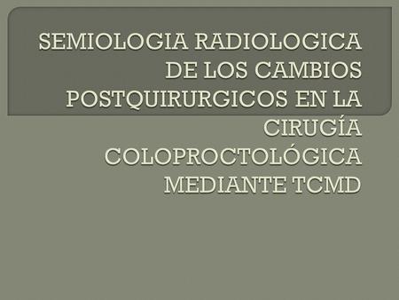 Las intervenciones mas habituales de la cirugía del colon están determinadas por la anatomía vascular del mismo de tal forma que se generan territorios.