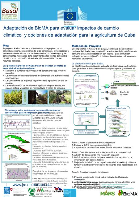 Www.jrc.ec.europa.eu Contact © European Union, 2012 Adaptación de BioMA para evaluar impactos de cambio climático y opciones de adaptación para la agricultura.