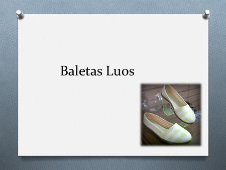 Baletas Luos. Precio por unidad Unidad de bolso 45000 Unidad de baleta 40000.