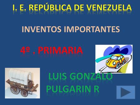 I. E. REPÚBLICA DE VENEZUELA