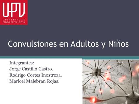 Convulsiones en Adultos y Niños