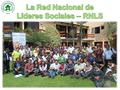 ¿QUIÉNES SOMOS?  Espacio de diálogo y de coordinación.  Integrada por líderes con sensibilidad social, ambiental, vocación de servicio y compromiso.